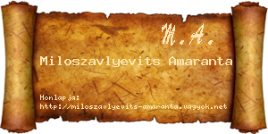 Miloszavlyevits Amaranta névjegykártya